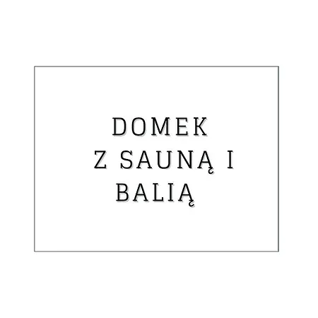 Dom wakacyjny Osada Mrożynka *